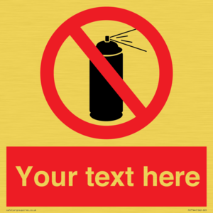 Custom prohibition no aerosol